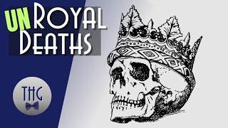 Strange Deaths of Medieval Royalty