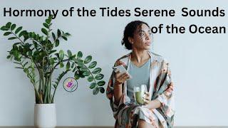 #Harmony of the Tides: Serene Sounds of the Ocean"#siri vishnu music