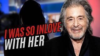 At 84 Years Old, Al Pacino Confesses She Was the Love of His Life