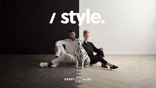 BerryAlloc presents Style