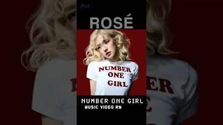 ROSÉ - number one girl (official music video) RM @roses_are_rosie