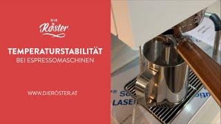 Der wichtigste Faktor bei Espressomaschinen Temperaturstabilität