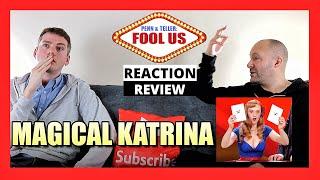 MAGICIAN REACTS and REVIEWS - MAGICAL KATRINA (Fool Us Performance)