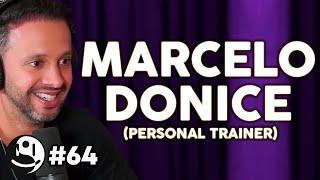 MARCELO DONICE (PERSONAL TRAINER) - Lutz Podcast #64