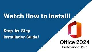 Installation Guide - Office 2024 Professional Plus - MyCodes24