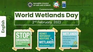 World Wetlands Day 2022 by Nazareth College of Arts & Science