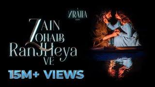 Ranjheya Ve | Zain Zohaib | Yratta media