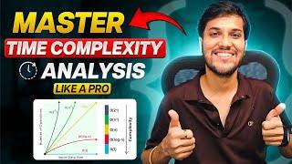 Time Complexity Masterclass | What Interviewers Expect You to Answer!  Vera Level Crash Course