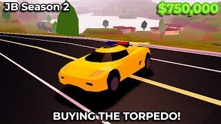 BUYING THE TORPEDO IN JAILBREAK! (Jailbreak 2019)