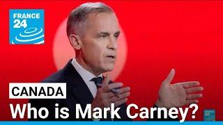 Who is Mark Carney, the favourite to become the next Canadian prime minister? • FRANCE 24 English