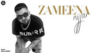 @Nijjar  - Zameena (Official Music Video) ​⁠| Deep Jandu | #punjabisong