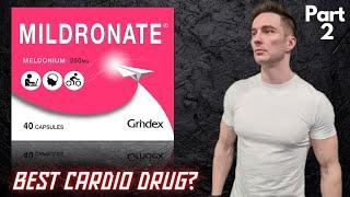 Meldonium / Mildronate Review PT2 | Best Cardio Drug?