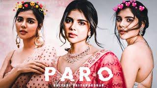 NEJ Paro Kalyani Priyadarshan status |Kalyani Priyadarshan Status | Paro Song |#paro @Rohitfx01