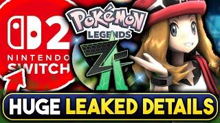 POKEMON NEWS! THE BIGGEST SWITCH 2 LEAK YET! NEW DETAILS & IMAGES! NEW LEGENDS Z-A TRAILER RUMOR!