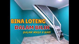 Bina LOTENG dalam bilik 4 hari SIAP!!!