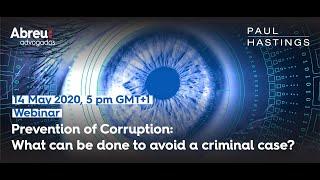 Webinar Abreu & Paul Hastings | Prevention of corruption: what can be done to avoid a criminal case