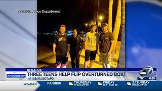 WWSB ABC 7 Sarasota - Three teens help Sarasota Police with overturned boat