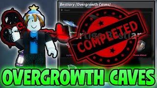 How To COMPLETE Overgrowth Caves Bestiary Fisch! Overgrowth Caves Bestiary Fisch! (Roblox Fish)