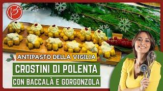 Crostini di polenta al baccalà e al gorgonzola - Benedetta Parodi Official