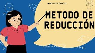 Método de Reducción - Matemáticas