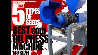 BEST COLD OIL PRESS MACHINE - TEST 5 TYPES OF OIL SEEDS - BEST OIL PRESS MACHINE - 140KGH - PERSSEH