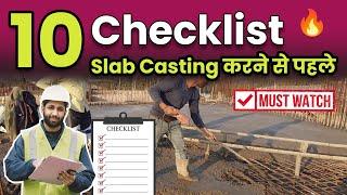 Checklist Before Slab Casting | 10 चीज़े slab casting करने से पहले जरुर Check  करे !!