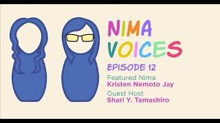 Nima Voices: Episode 12—Kristen Nemoto Jay