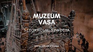 Vasa Museum. The warship that sank on its first voyage - how to get there, tickets Ep.041 4K