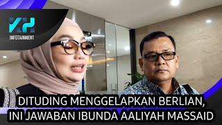 DITUDING MENGGELAPKAN BERLIAN, INI JAWABAN IBUNDA AALIYAH MASSAID, REZA ARTAMEVIA