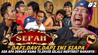 K1LLERNYA SEPAH ️  ️ SEPAH | MAHARAJA LAWAK 2011 | REACTION