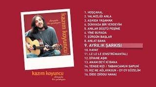 Ayrılık Şarkısı (Kazım Koyuncu) Official Audio #ayrılıkşarkısı #kazımkoyuncu - Esen Digital