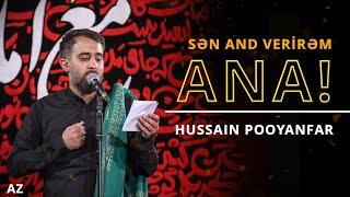 Səni and verirəm Ana!| Hussain Pooyanfar