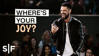 Where's Your Joy? | Pastor Steven Furtick