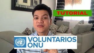 Como hacer VOLUNTARIADO internacional REMUNERADO 2021 gratis ONU