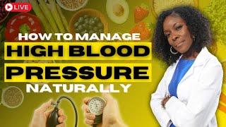 The Secret to Controlling Blood Pressure Naturally (LIVE)