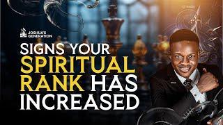 Signs your SPIRITUAL RANK has increased | Joshua Generation