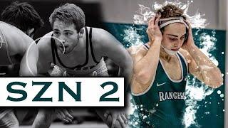 SZN 2 *College Wrestling*