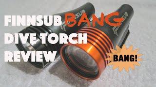 FINNSUB BANG DIVE TORCH | PRODUCT REVIEW | MIKE'S DIVE STORE