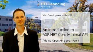 An Intro to ASP.NET Core Minimal API - Adding Open API Specification (Part 1)