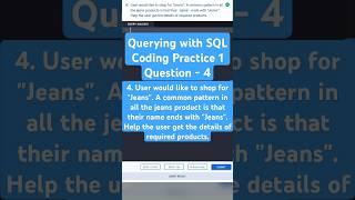 Querying with SQL | Coding Practice 1 | Question 4  | NXT WAVE  #shorts #programming #database #nxt