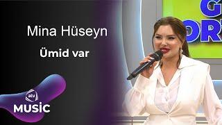 Mina Hüseyn - Ümid var