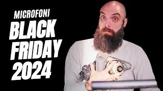 Aspettando il Black Friday 2024 - che MICROFONI tengo d'occhio?