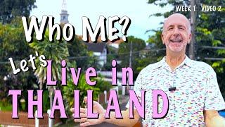 IS THAILAND RIGHT FOR *YOU*? Let's Live in Thailand!