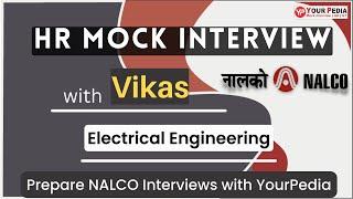 NALCO HR Mock Interview | Nalco Recruitment 2022 | Mock Interview Guidance & preparation with YP