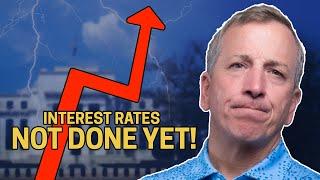 Why Interest Rates will Rise Through 2023...