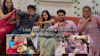 Last Day at Home Chakuli ️ Mehendi Vlog | Wedding day | Aditya Satpute vlogs