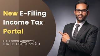 New E-filing portal www.incometax.gov.in coming with new features for AY 2021-22 Income Tax returns