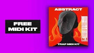 [FREE] (30) TRAP MIDI PACK/MIDI KIT 2024 (Melodies,808s,hi-hats,chords midi files) - ''ABSTRACT''