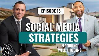 Insider Tips for Success on Social Media featuring Will Higgins