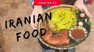 IRAN FOOD Discover Persian Cuisine | Travel to Iran Episode 1